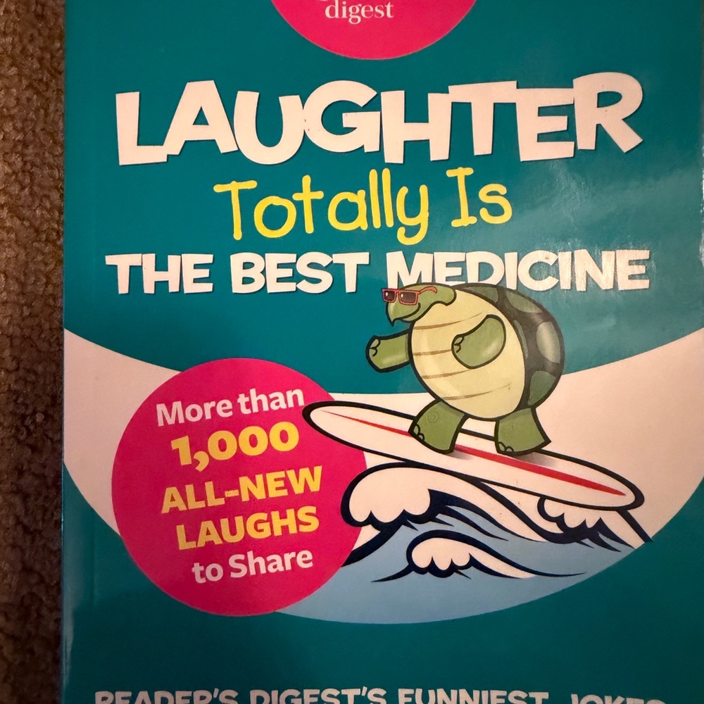 Laughter Totally is the Best Medicine - Paperback By Reader's Digest - GOOD